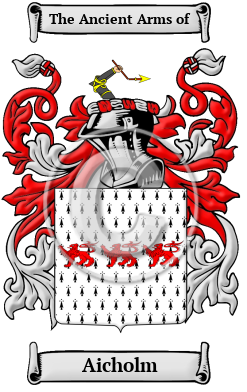 Aicholm Family Crest/Coat of Arms