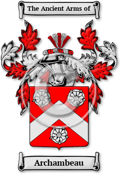 Archambeau Family Crest Download (JPG) Legacy Series - 600 DPI