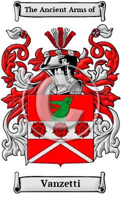 Vanzetti Family Crest/Coat of Arms