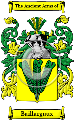Baillargaux Family Crest/Coat of Arms