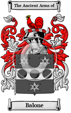 Balone Name Meaning, Family History, Family Crest & Coats of Arms