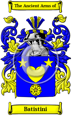 Batistini Name Meaning, Family History, Family Crest & Coats of Arms