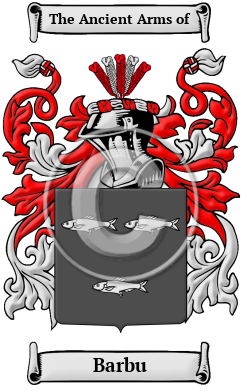 Barbu Family Crest/Coat of Arms