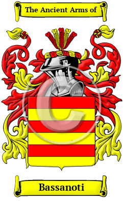 Bassanoti Family Crest/Coat of Arms
