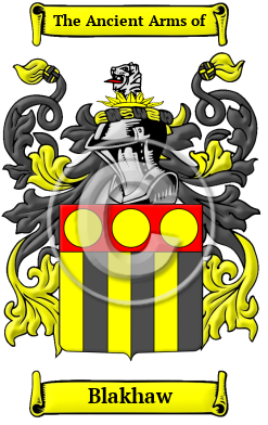 Blakhaw Family Crest/Coat of Arms