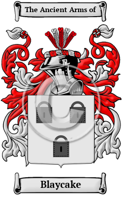 Blaycake Family Crest/Coat of Arms