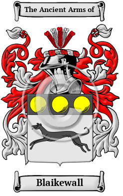 Blaikewall Family Crest/Coat of Arms