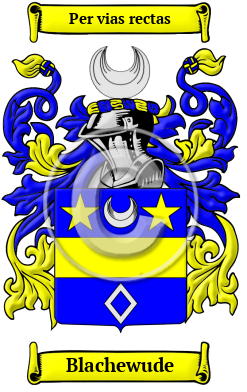 Blachewude Family Crest/Coat of Arms