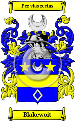 Blakewoit Family Crest/Coat of Arms