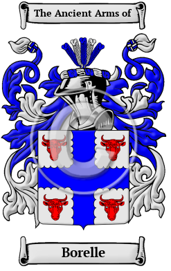 Borelle Family Crest/Coat of Arms