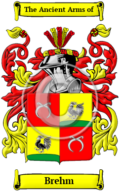 Brehm Family Crest/Coat of Arms