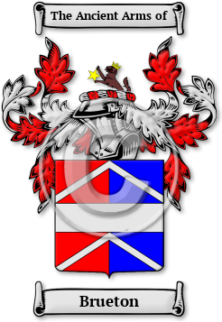 Brueton Family Crest Download (jpg) Legacy Series - 150 DPI