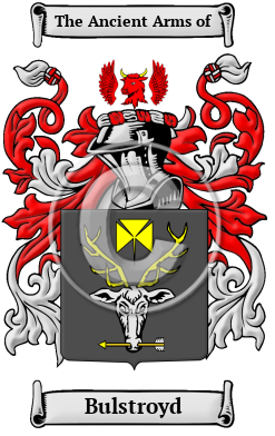 Bulstroyd Family Crest/Coat of Arms