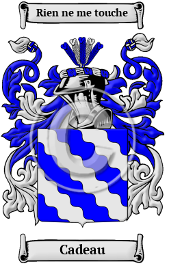 Cadeau Name Meaning, Family History, Family Crest & Coats of Arms