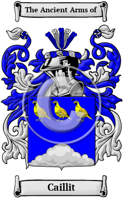 Caillit Family Crest/Coat of Arms