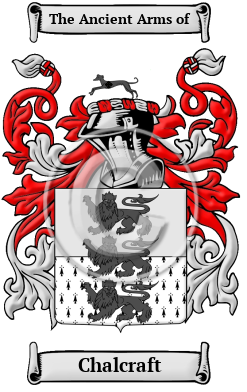 Chalcraft Family Crest/Coat of Arms