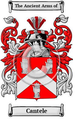 Cantele Family Crest/Coat of Arms
