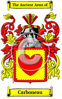 Carboneau Family Crest/Coat of Arms