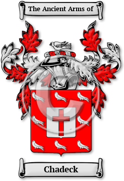 Chadeck Family Crest Download (jpg) Legacy Series - 150 DPI