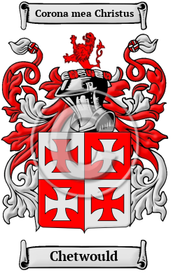 Chetwould Family Crest/Coat of Arms