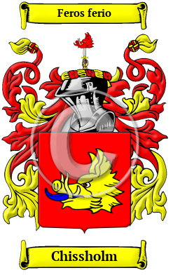 Chissholm Family Crest/Coat of Arms