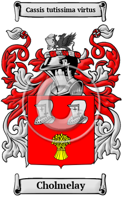 Cholmelay Family Crest/Coat of Arms