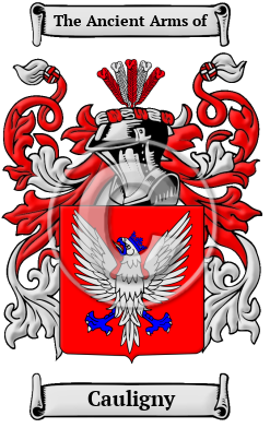 Cauligny Family Crest/Coat of Arms