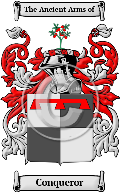 Conqueror Name Meaning, Family History, Family Crest & Coats of Arms