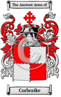Corbraike Family Crest/Coat of Arms