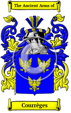 Courrèges Name Meaning, Family History, Family Crest & Coats of Arms