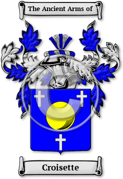 Croisette Family Crest Download (jpg) Legacy Series - 150 DPI