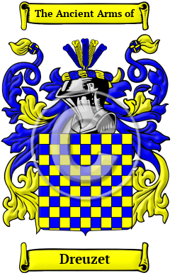 Dreuzet Family Crest/Coat of Arms
