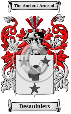 Desaulniers Family Crest/Coat of Arms