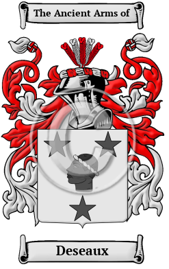 Deseaux Family Crest/Coat of Arms