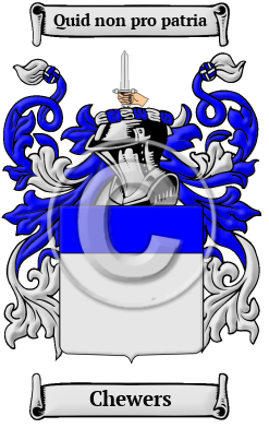 Chewers Family Crest/Coat of Arms