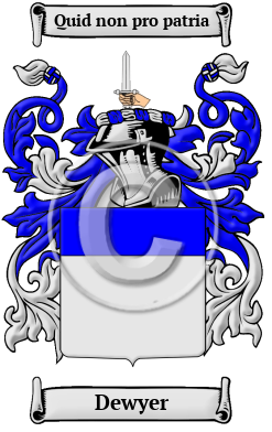 Dewyer Family Crest/Coat of Arms