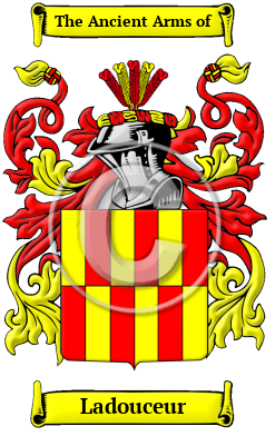 Ladouceur Family Crest/Coat of Arms