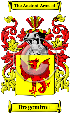 Dragomiroff Family Crest/Coat of Arms