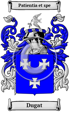 Dugat Family Crest/Coat of Arms