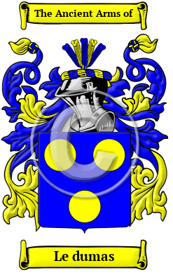 Le dumas Family Crest/Coat of Arms