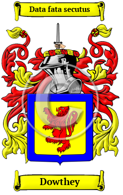 Dowthey Family Crest/Coat of Arms