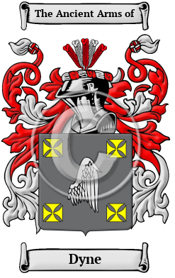 Dyne Name Meaning, Family History, Family Crest & Coats of Arms