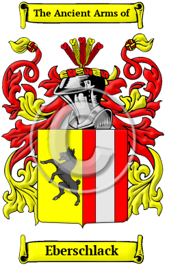 Eberschlack Family Crest/Coat of Arms