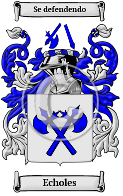 Echoles Family Crest/Coat of Arms