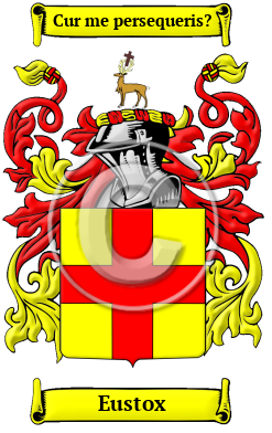 Eustox Family Crest/Coat of Arms