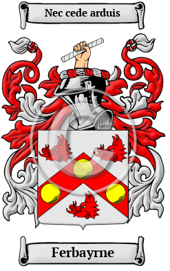 Ferbayrne Family Crest/Coat of Arms
