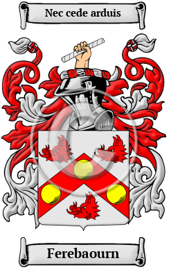 Ferebaourn Family Crest/Coat of Arms
