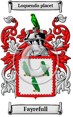 Fayrefull Family Crest/Coat of Arms