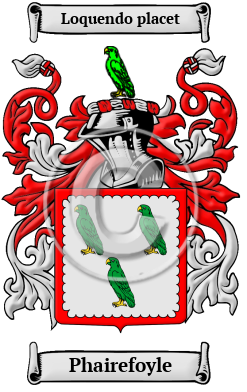 Phairefoyle Family Crest/Coat of Arms