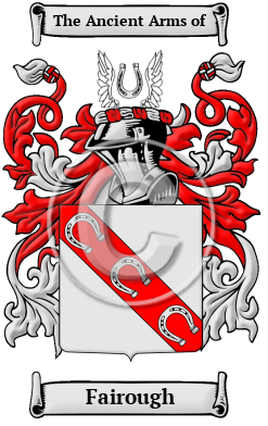 Fairough Family Crest/Coat of Arms